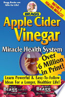 Vinaigre de cidre de pomme Système de santé miraculeux