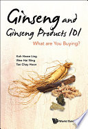 Ginseng and Ginseng Products