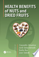 Hälsofördelar med nötter och torkade frukter