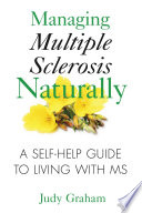 Gestire la sclerosi multipla in modo naturale
