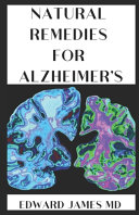Luonnolliset korjaustoimenpiteet Alzheimerin'n hoitoon