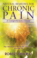 Naturliga botemedel mot kronisk smärta