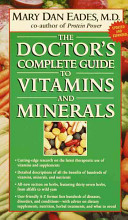 The Doctor's Complete Guide to Vitamins and Minerals (Полное руководство по витаминам и минералам)
