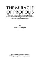 The Miracle of Propolis