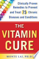 The Vitamin Cure