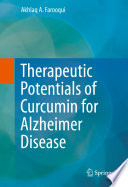 Terapinis kurkumino potencialas sergant Alzheimerio liga