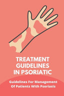 Treatment Guidelines In Psoriatic