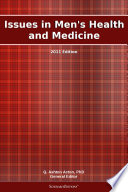 Issues in Men's Health and Medicine: Editie 2011