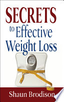 Secrets to Effective Weight Loss