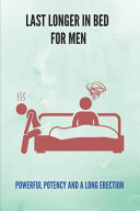 Last Longer In Bed For Men