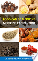 Food Can Be Medicine - Medicine Can Be Food
