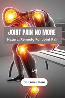 Joint Pain No More