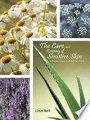 De verzorging en het behoud van de gevoelige huid
